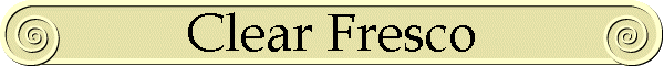 Clear Fresco